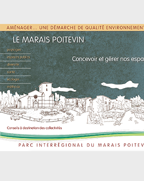 Le Marais poitevin - Concevoir et gérer nos espaces publics